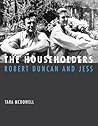 The Householders: Robert Duncan and Jess (Mit Press) The Householders: Robert Duncan and Jess (Mit Press)