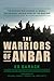 The Warriors of Anbar by Ed Darack