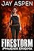 Firestorm (The Phoenix Enigma #3)