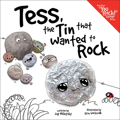 Tess, the Tin that Wanted to Rock (Hardcover)