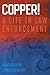 Copper!: A Life in Law Enfo...