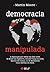 Democracia Manipulada