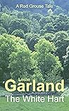 The White Hart (The Red Grouse Tales)