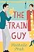 The Train Guy