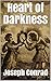 Heart of Darkness