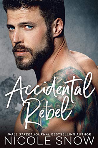 Accidental Rebel (Marriage Mistake, #5)