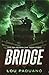 The Bridge (DSA: Season One...