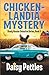 Chickenlandia Mystery (Shady Hoosier Detective Agency #3)
