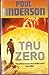Tau Zero by Poul Anderson