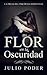 Flor en la Oscuridad