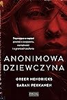Anonimowa dziewczyna by Greer Hendricks