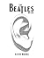 The Beatles By Ear