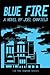 Blue Fire (The Misadventure...