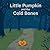 Little Pumpkin and the Cold...