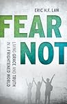 Fear Not: Living ...