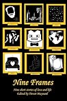 Nine Frames: The Cunningham Short Story Competition 2019