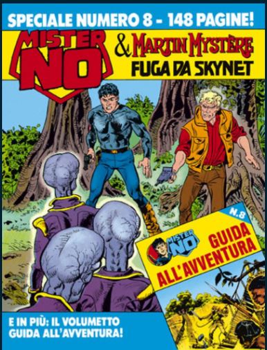 Speciale Mister No n. 8: Mister No & Martin Mystere - Fuga da Skynet (Paperback)