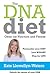 The DNA Diet by Kate Llewellyn-Waters