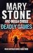 Deadly Games by Mary Stone
