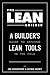 The Lean Builder: A Builder...