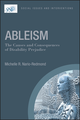 Ableism: The Causes and Consequences of Disability Prejudice (ebook)