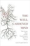 The Well Gardened...
