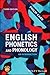 English Phonetics and Phonology: An Introduction