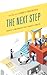 The Next Step by James Freemyer