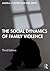 The Social Dynamics of Family Violence