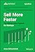 Sell More Faster: The Ultimate Sales Playbook for Startups