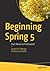Beginning Spring 5: From No...