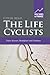 The Life Cyclists: Fisher, ...