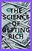 The Science of Getting Rich