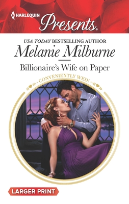 Billionaire's Wife on Paper (Conveniently Wed!, 25)
