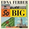 So Big: A Novel