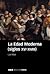 La Edad Moderna: Siglos XV-XVIII