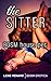 The Sitter - BDSM House Pet: