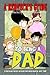 A Redneck's Guide To Being A Dad (Spiritual Duct Tape)