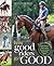 How Good Riders Get Good by Denny Emerson