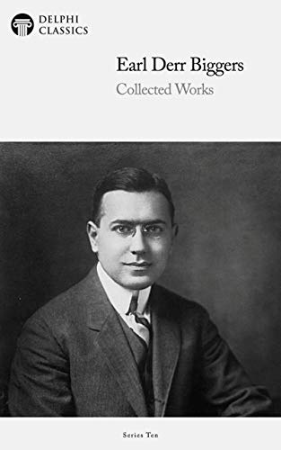 Collected Works of Earl Derr Biggers (Kindle Edition)