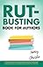 Rut-Busting Book for Authors