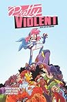 Pretty Violent, Vol. 1 by Derek Hunter