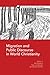 Migration and Public Discourse in World Christianity