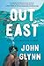 Out East: Memoir of a Montauk Summer