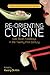 Re-orienting Cuisine: East ...