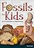 Fossils for Kids: Identifyi...