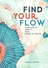 Find Your Flow: T...