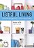 Listful Living: A List-Maki...