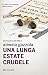 Una lunga estate crudele