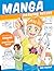 Manga Drawing Deluxe: Empow...